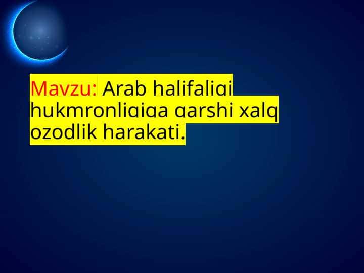 Arab halifaligi hukmronligiga qarshi xalq ozodlik harakati
