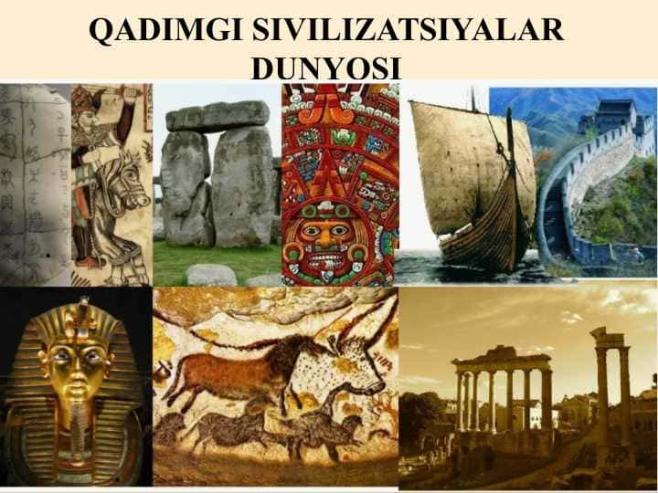 Qadimgi sivilizatsiyalar dunyosi 25
