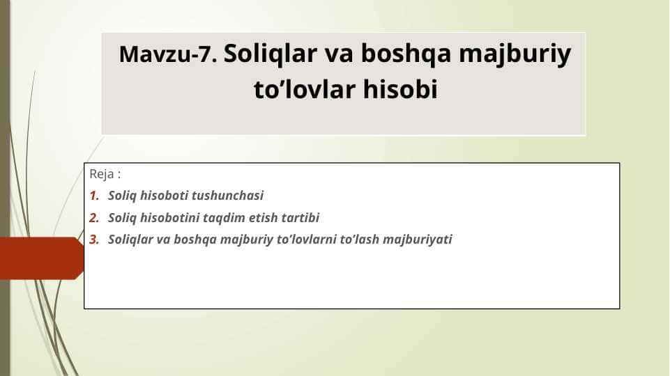 Soliqlar va boshqa majburiy to’lovlar hisobi