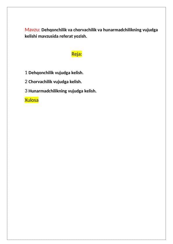 Dehqonchilik va chorvachilik va hunarmadchilikning vujudga kelishi