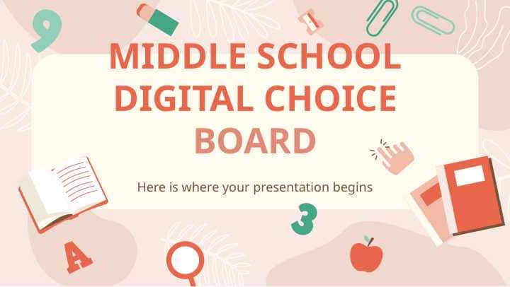 MIDDLE SCHOOL DIGITAL CHOICE BOARD