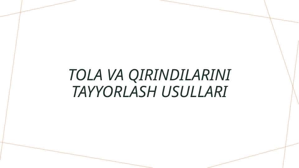Yog'och tola va qirindilarini tayyorlash