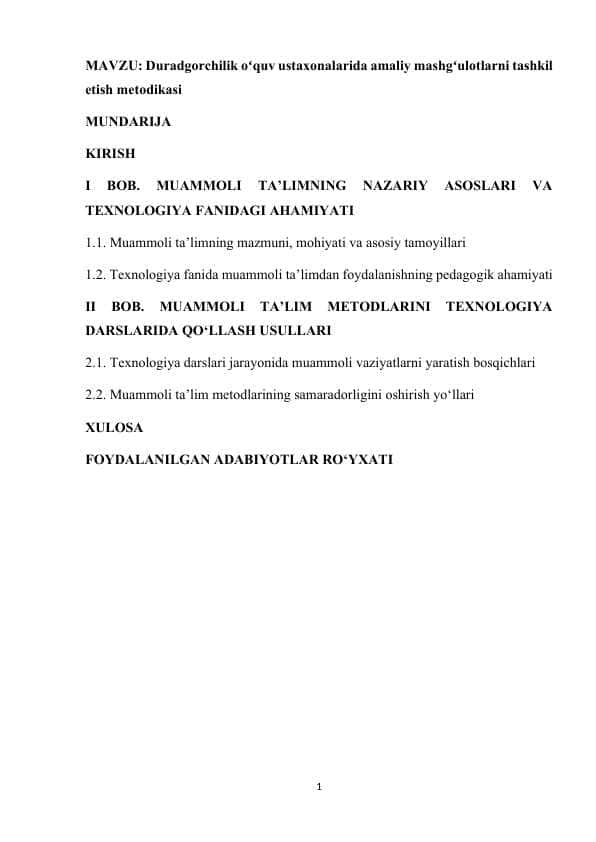Texnologiya darslari jarayonida muammoli talim metodlaridan foydalanish metodikasi