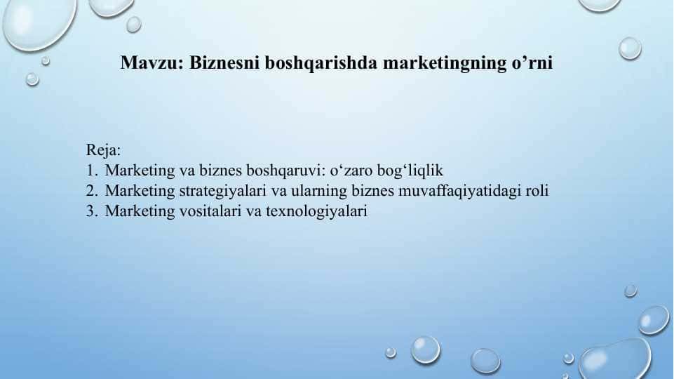 Biznesni boshqarishda marketingning o’rni