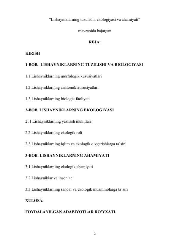 Lishayniklarning tuzulishi, ekologiyasi va ahamiyati