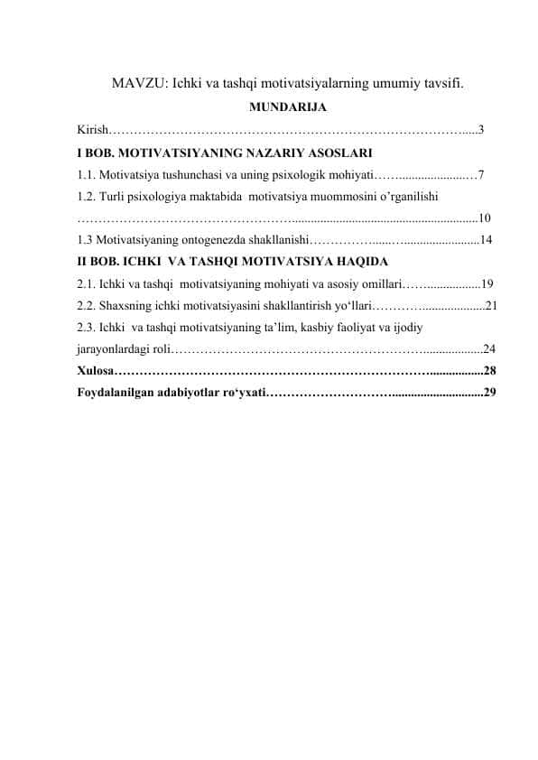 Ichki va tashqi motivatsiyalarning umumiy tavsifi