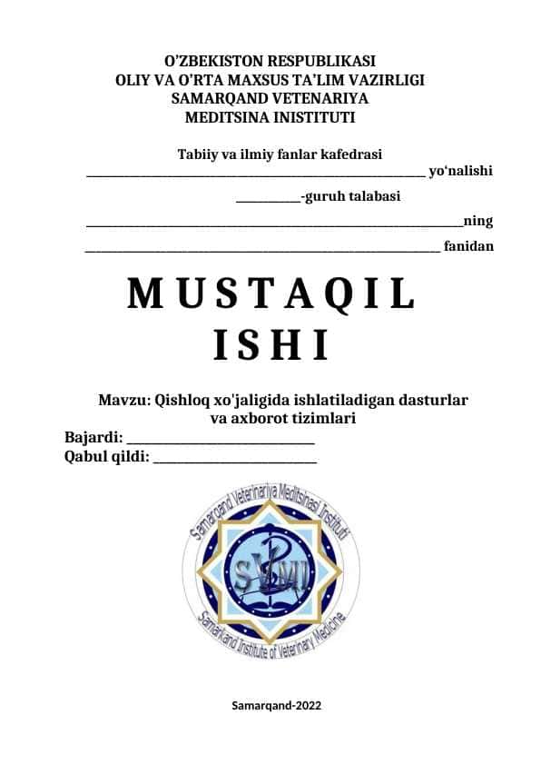 Qishloq xo'jaligida ishlatiladigan dasturlar va axborot tizimlari