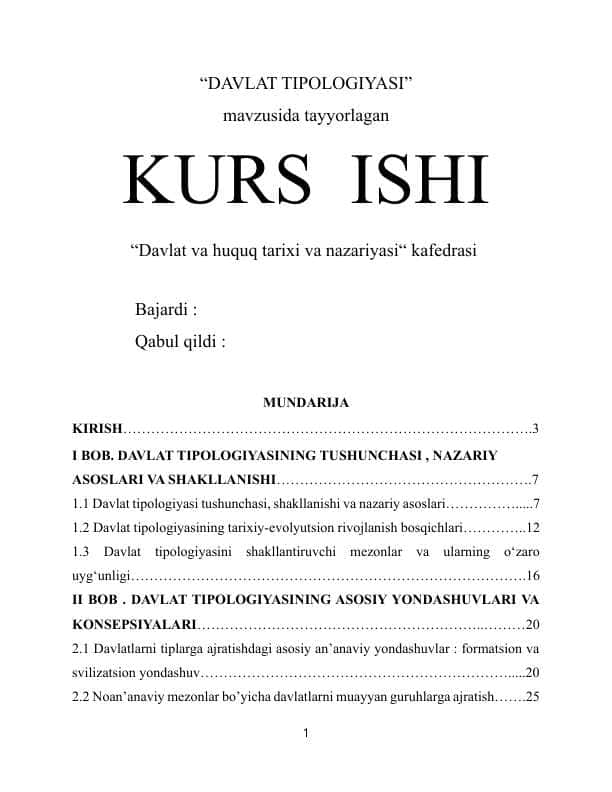 DAVLAT TIPOLOGIYASI” mavzusida tayyorlagan KURS ISHI