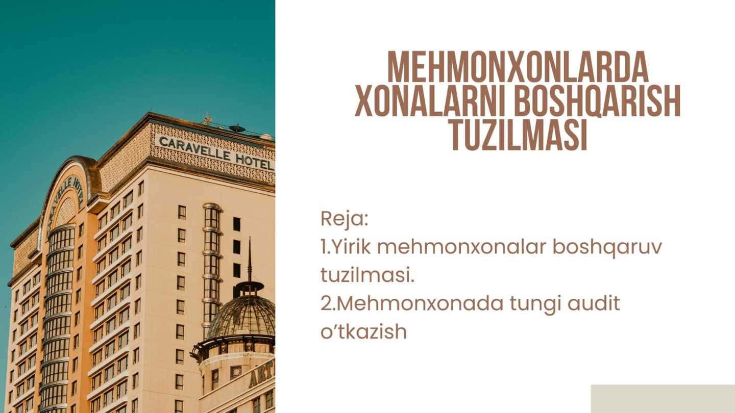 Mehmonxonlarda xonalarni boshqarish tuzilmasi