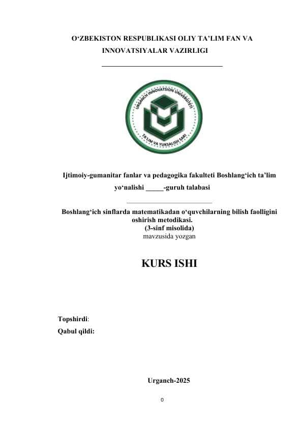 Boshlang'ich sinflarda matematikadan o'quvchilarning bilish faolligini oshirish metodikasi. (3-sinf misolida)