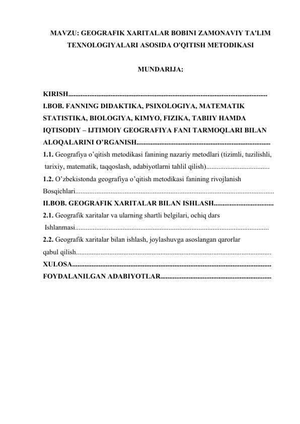 GEOGRAFIK XARITALAR BOBINI ZAMONAVIY TA'LIM TEXNOLOGIYALARI ASOSIDA O'QITISH METODIKASI