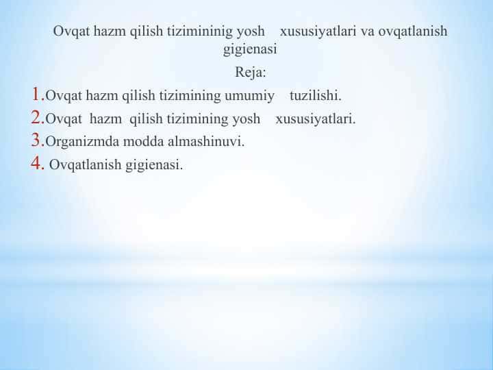 Ovqat hazm qilish sistemasi
