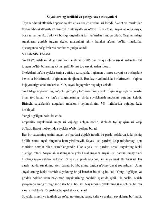 Suyaklarning tuzilishi va yoshga xos xususiyatlari