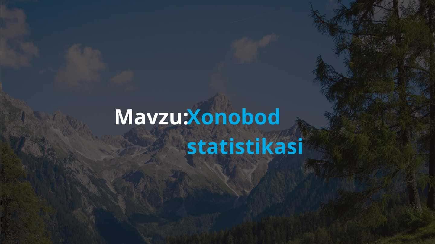 Xonobod statistikasi