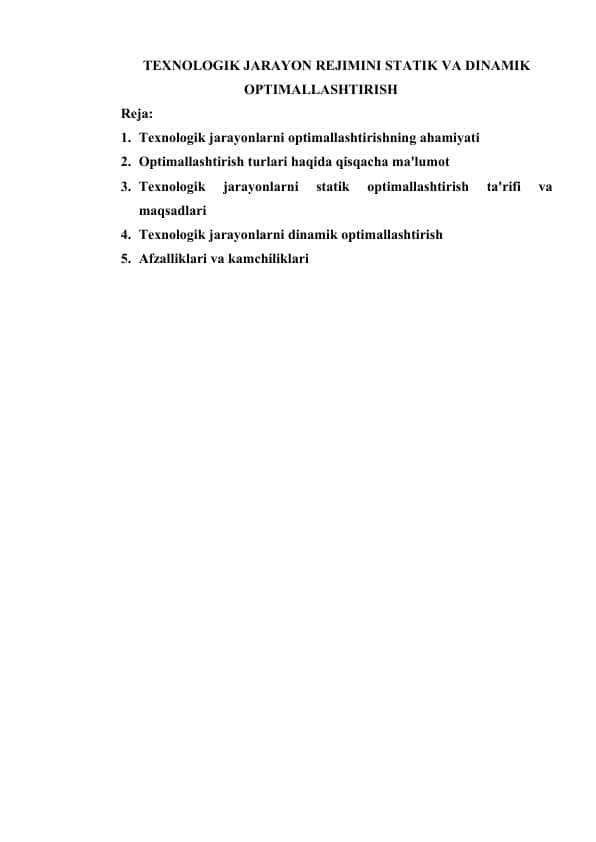 TEXNOLOGIK JARAYON REJIMINI STATIK VA DINAMIK OPTIMALLASHTIRISH