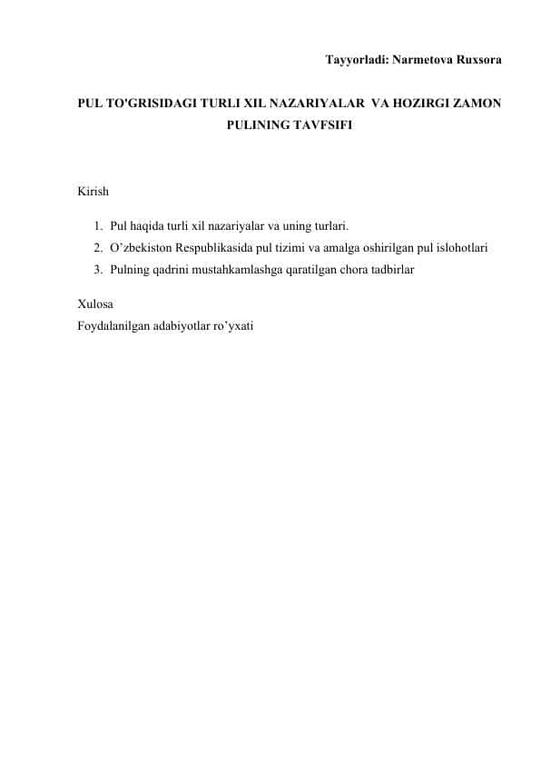 PUL TO'GRISIDAGI TURLI XIL NAZARIYALAR VA HOZIRGI ZAMON PULINING TAVFSIFI