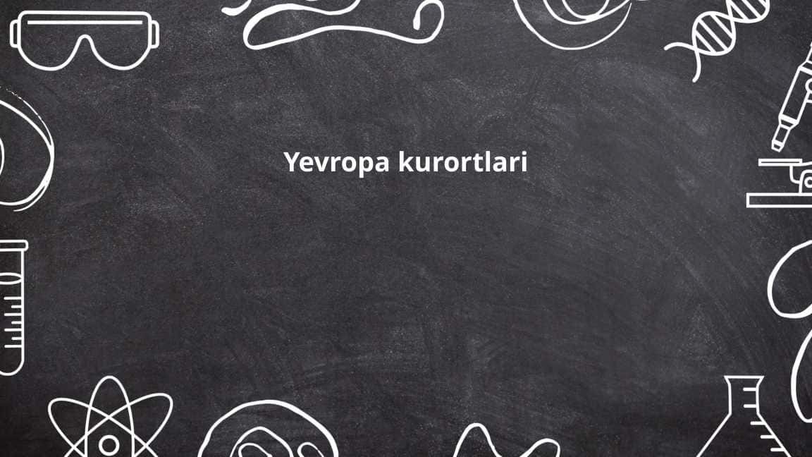 Yevropa kurortlari