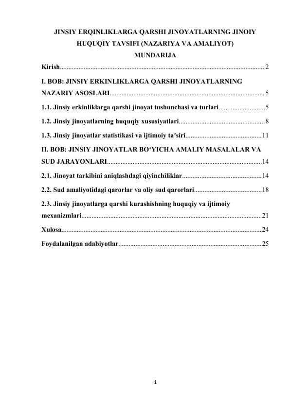 JINSIY ERQINLIKLARGA QARSHI JINOYATLARNING JINOIY HUQUQIY TAVSIFI (NAZARIYA VA AMALIYOT) kurs ishi