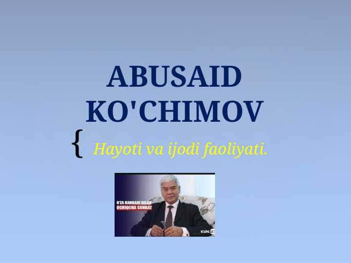 ABUSAID KO'CHIMOV