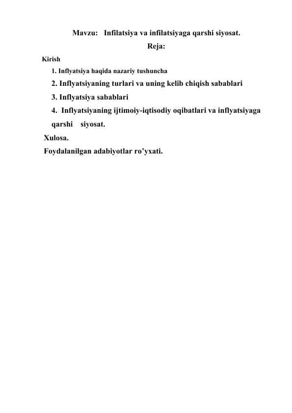Infilatsiya va infilatsiyaga qarshi siyosat.