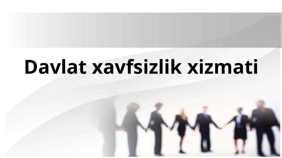 Davlat xavfsizlik xizmati