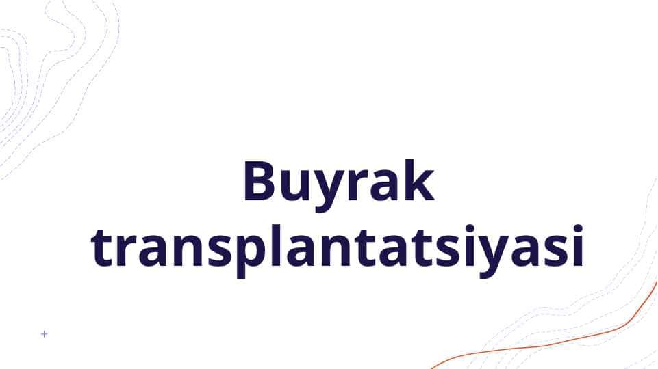 Buyrak transplantatsiyasi