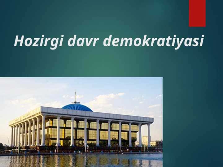 Hozirgi davr demokratiyasi