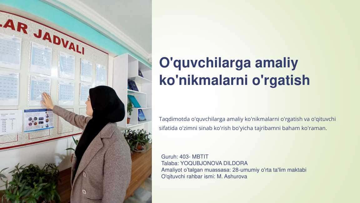 O'quvchilarga amaliy ko'nikmalarni o'rgatish