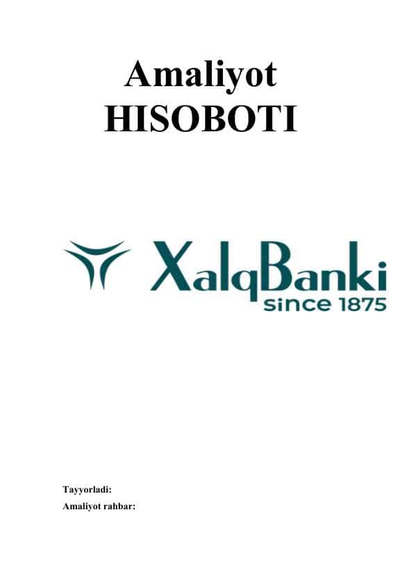 Amaliyot hisoboti Xalq banki