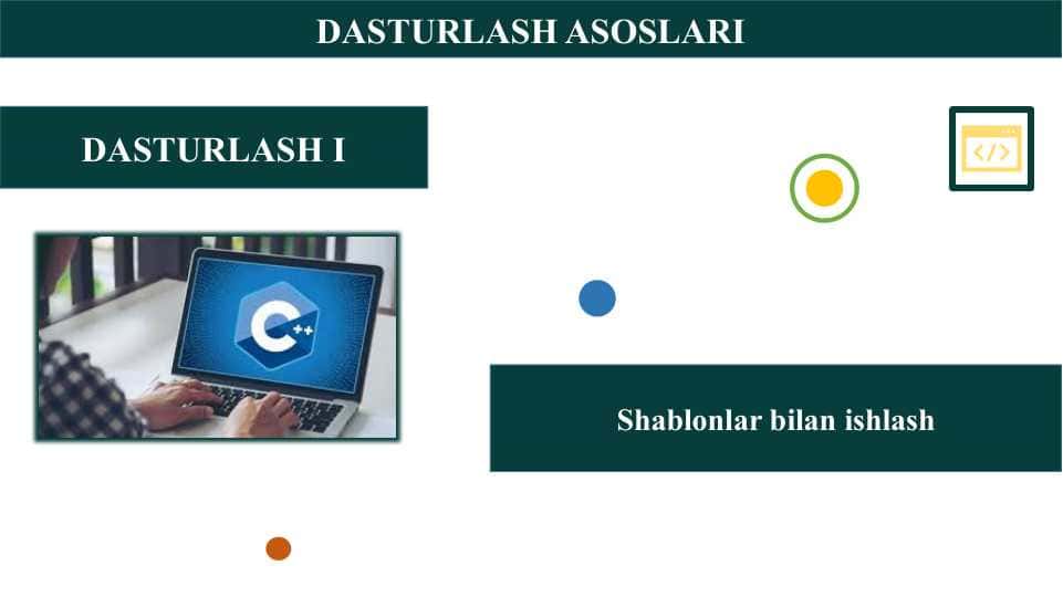 Shablonlar bilan ishlash
