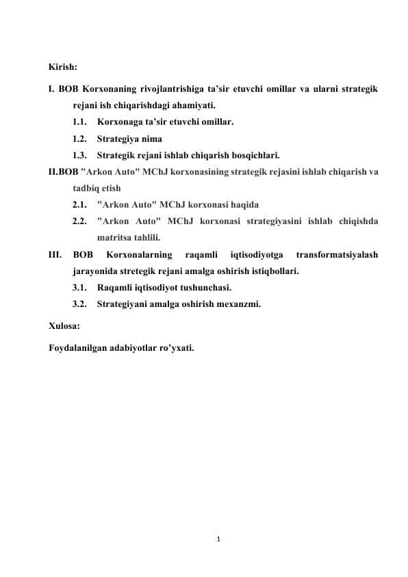 Korxonaning rivojlantrishiga ta’sir etuvchi omillar va ularni strategik rejani ish chiqarishdagi ahamiyati.