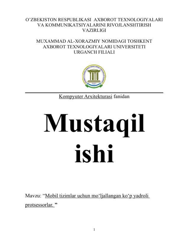 Mobil tizimlar uchun mo‘ljallangan ko‘p yadroli protsessorlar.