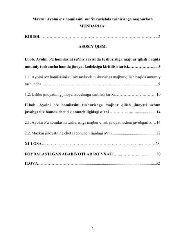 Ayolni oʻz homilasini sunʻiy ravishda tushirishga majburlash jinoyat huquqi maxsus qismidan tayyorlangan kurs ishi