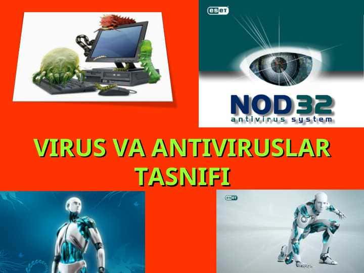 Viruslar va antiviruslar tasnifi