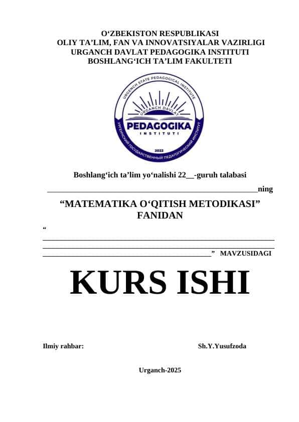 BOSHLANG‘ICH SINFDA MATEMATIKADAN MUSTAQIL ISHLARNI YOZMA TOPSHIRIQLAR ORQALI TASHKIL ETISH METODIKASI