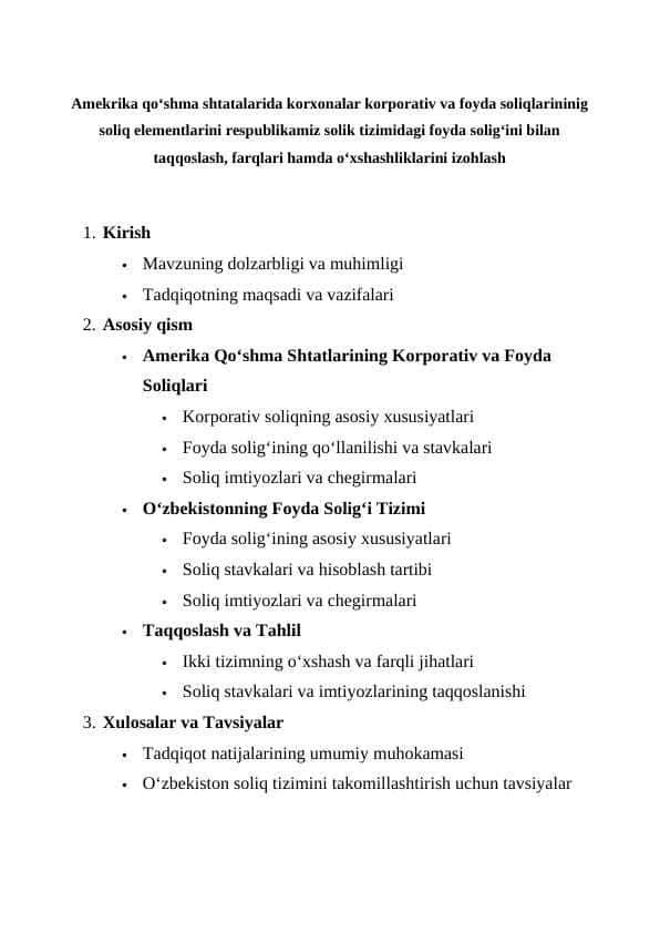 Amekrika qo‘shma shtatalarida korxonalar korporativ va foyda soliqlarininig soliq elementlarini respublikamiz solik tizimidagi foyda solig‘ini bilan taqqoslash, farqlari hamda o‘xshashliklarini izohlash