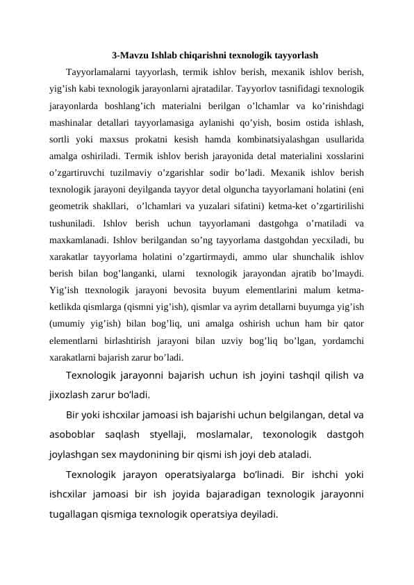 Ishlab chiqarishni texnologik tayyorlash