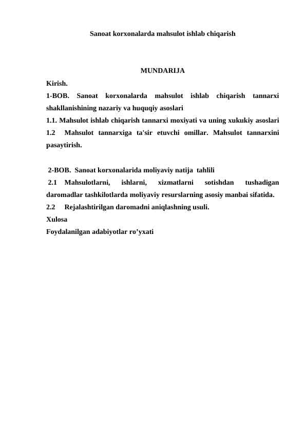 Sanoat korxonalarda mahsulot ishlab chiqarish