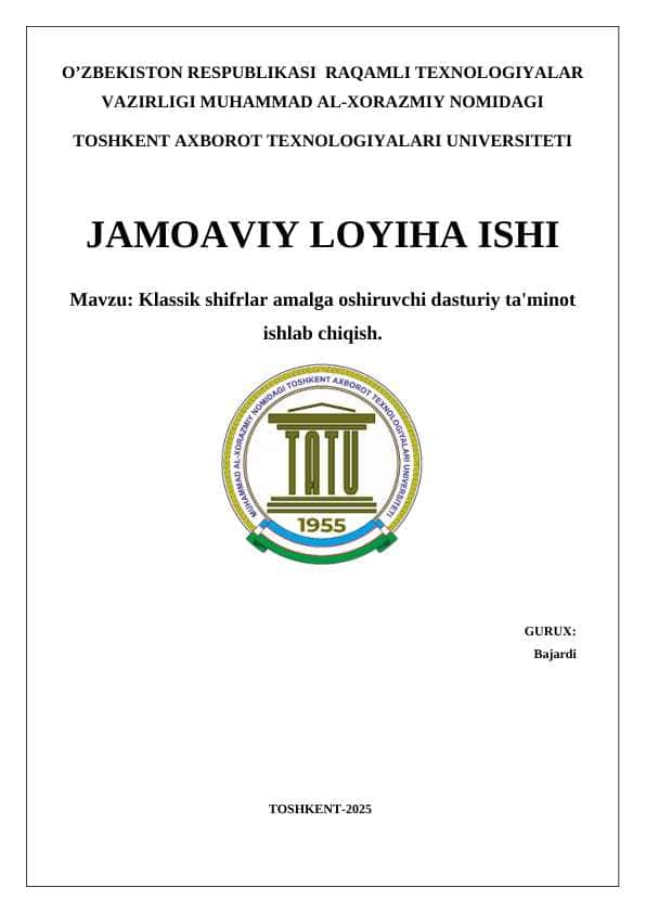 Klassik shifrlar amalga oshiruvchi dasturiy ta'minot ishlab chiqish. JAMOAVIY LOYIHA ISHI