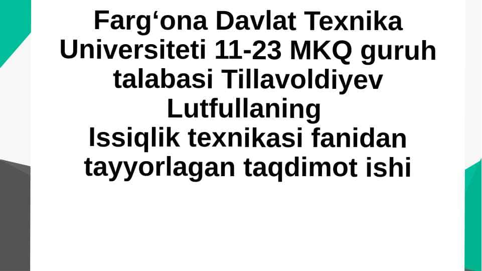 Oʻtxona qurilmalari turlari. Qoʻllanilishi. Issiqlik xissobi