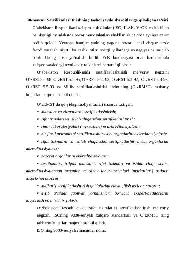 Sertifikatlashtirishning tashqi savdo sharoitlariga qiladigan ta’siri