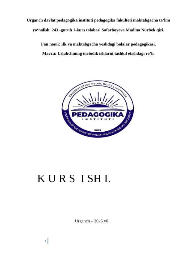 Uslubchining metodik ishlarni tashkil etishdagi roʻli