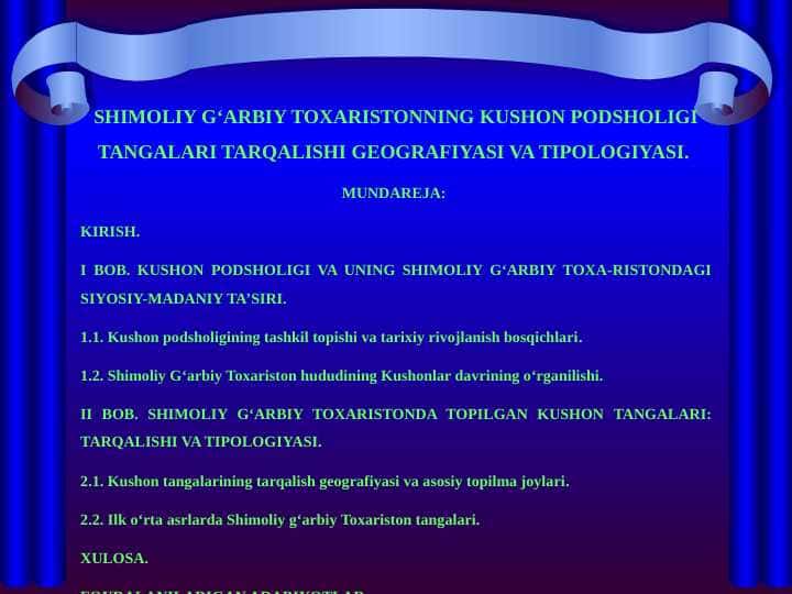 SHIMOLIY G’ARBIY TOXARISTONNING KUSHON PODSHOLIGI TANGALARI TARQALISHI GEOGRAFIYASI VA TIPOLOGIYASI