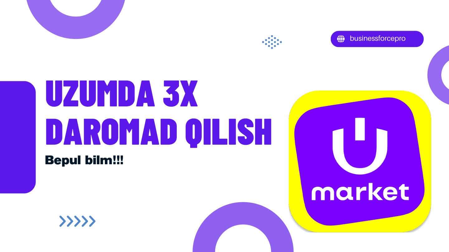 UZUMDA 3X DAROMAD QILISH
