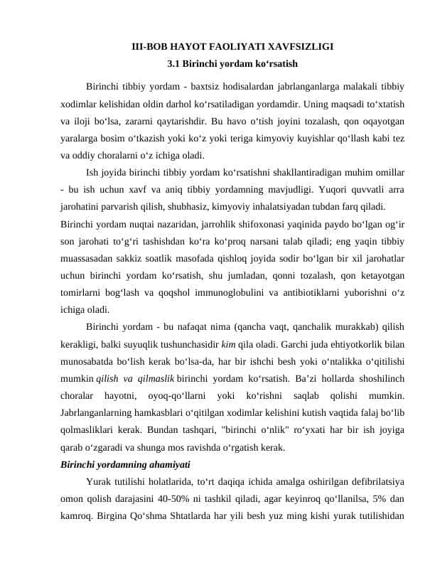III-BOB HAYOT FAOLIYATI XAVFSIZLIGI 3.1 Birinchi yordam ko‘rsatish 3.2 Texnogen, tabiiy va ekologik tusdagi favqulodda vaziyatlar.