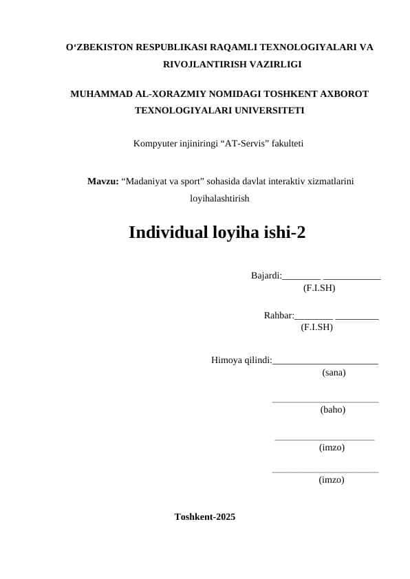 “Madaniyat va sport” sohasida davlat interaktiv xizmatlarini loyihalashtirish individual loyiha