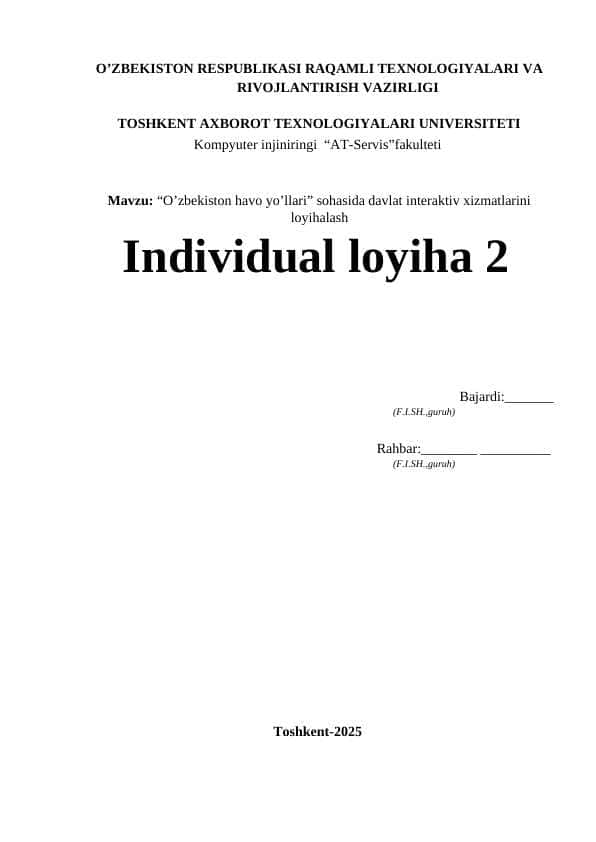 “O’zbekiston havo yo’llari” sohasida davlat interaktiv xizmatlarini loyihalash individual loyiha
