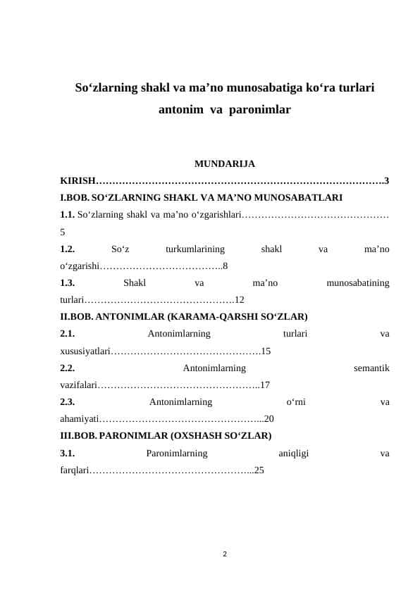 So‘zlarning shakl va ma’no munosabatiga ko‘ra turlari antonim va paronimlar