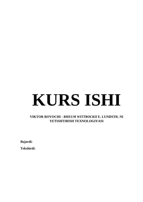 VIKTOR ROVOCHI - RHEUM WITTROCKII E. LUNDSTR. NI YETISHTIRISH TEXNOLOGIYASI