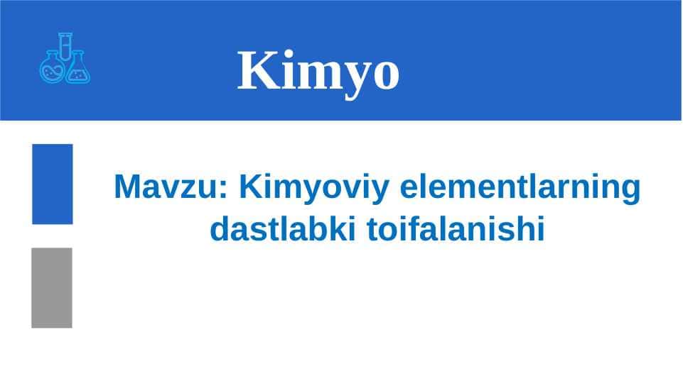 Kimyoviy elementlarning dastlabki toifalanishi